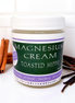 Toasted Hippy Magnesium Cream
